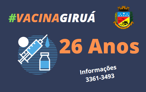 Vacinação para todos os grupos com 26 anos/mais